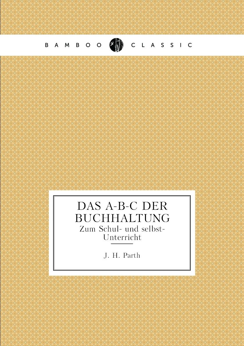 

Das A-B-C der Buchhaltung