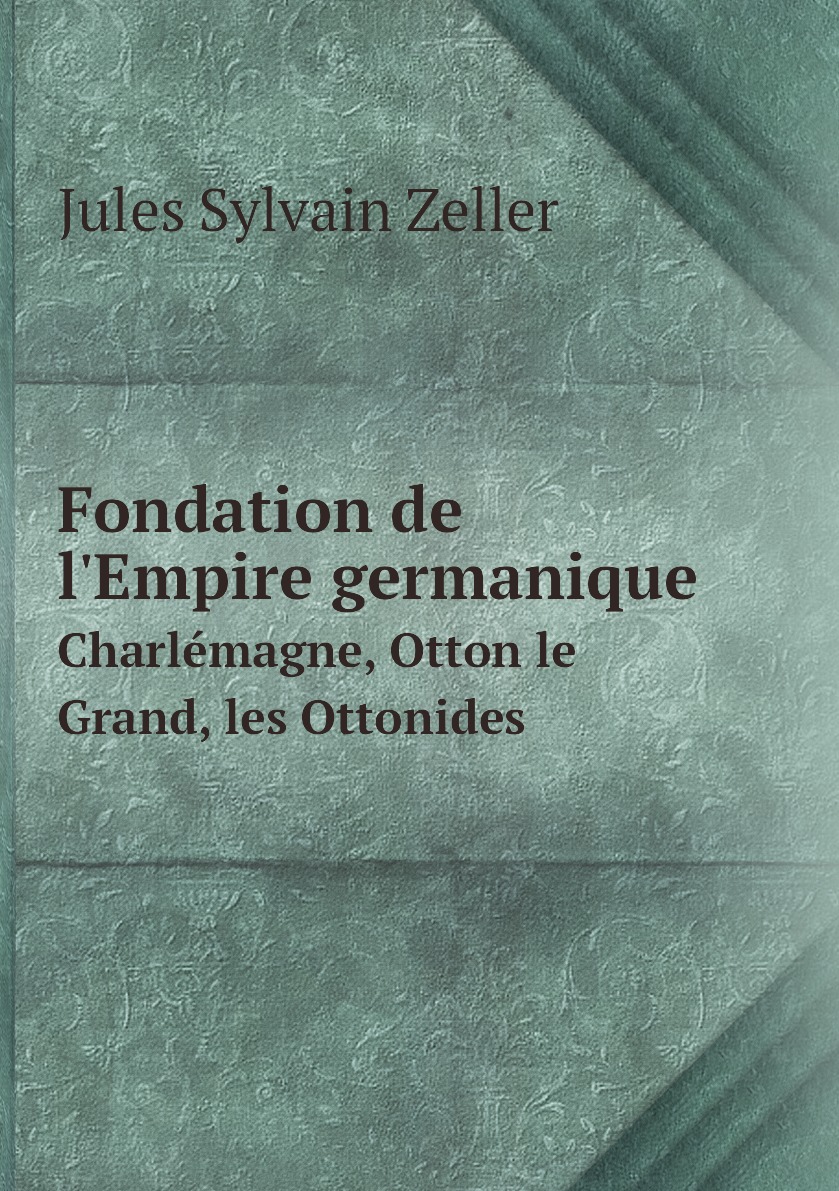

Fondation de l'Empire germanique