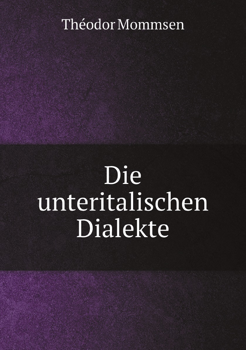 

Die unteritalischen Dialekte