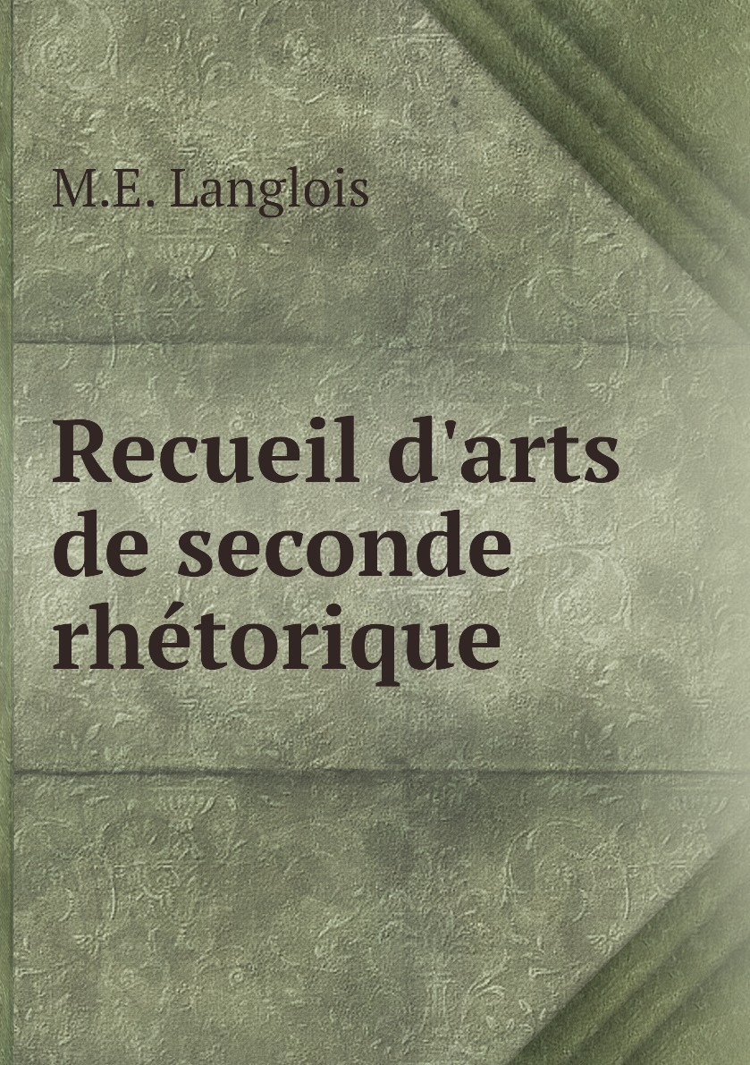 

Recueil d'arts de seconde rhetorique