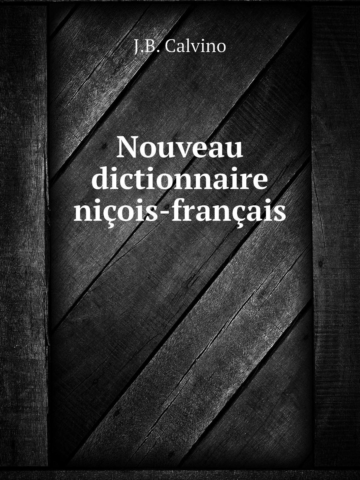 

Nouveau dictionnaire nicois-francais