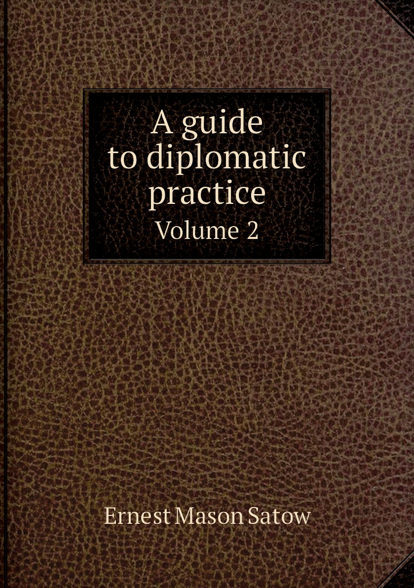 

A guide to diplomatic practice