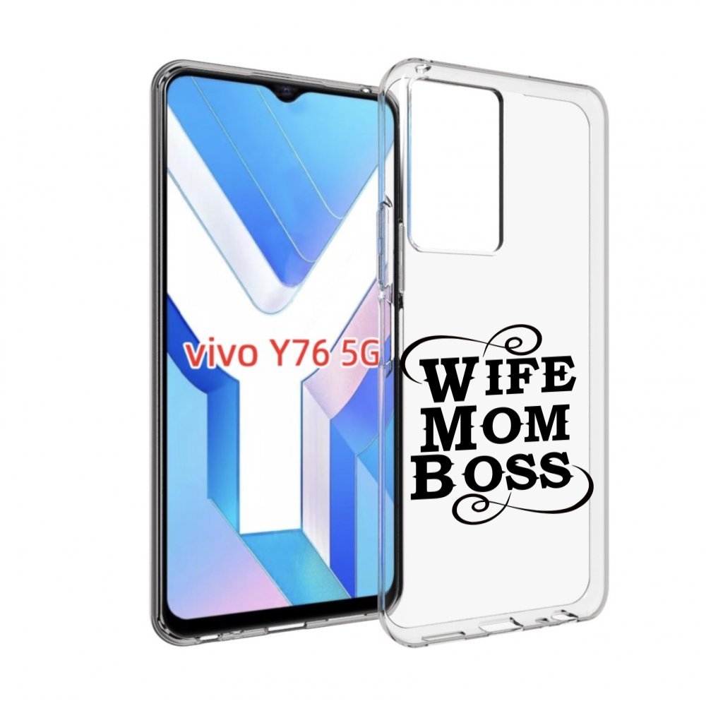 

Чехол MyPads жена-мама-босс для Vivo Y76 5G, Прозрачный, Tocco