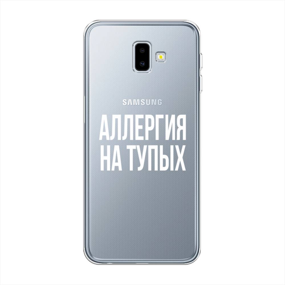 

Чехол Awog на Samsung Galaxy J6 + "Аллергия на тупых", Разноцветный, 26950-6