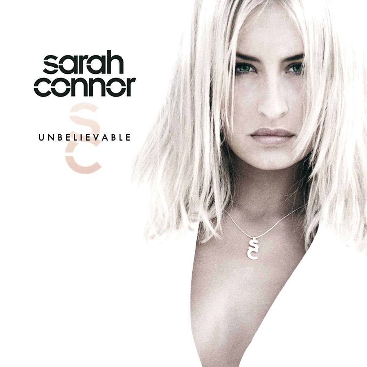 Sarah Connor Unbelievable (CD) 600013439351