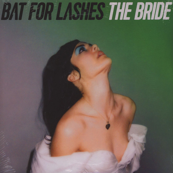 

Bat For Lashes Bride