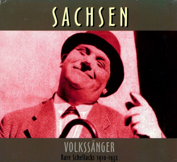 RARE SCHELLACKS - Sachsen Volkssanger 19 (1 CD)