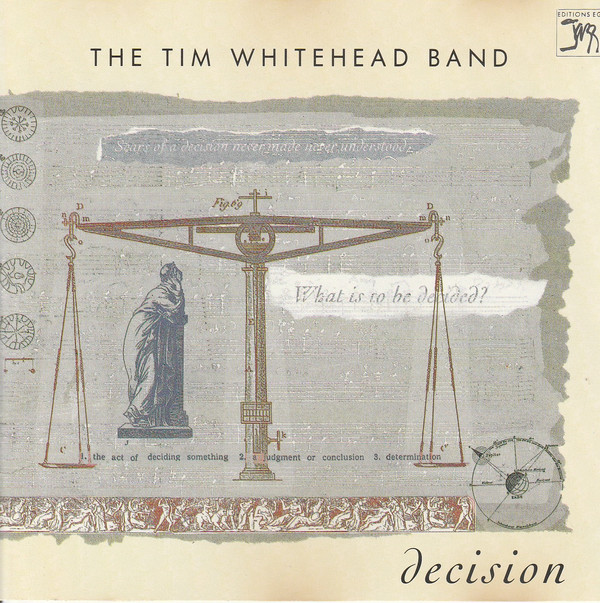 The Tim Whitehead Band ?– Decision (1 CD)