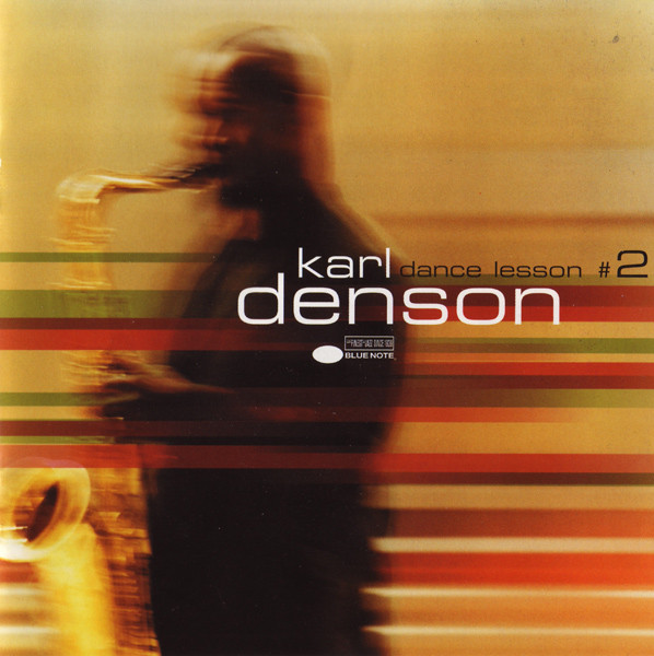 Karl Denson: Dance Lesson No.2 (1 CD)