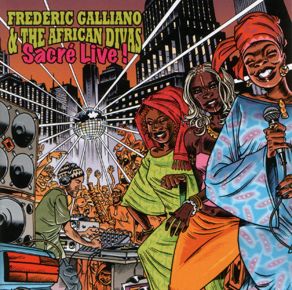 

Frederic Galliano and The African Divas: Sacre Live ! (1 CD)