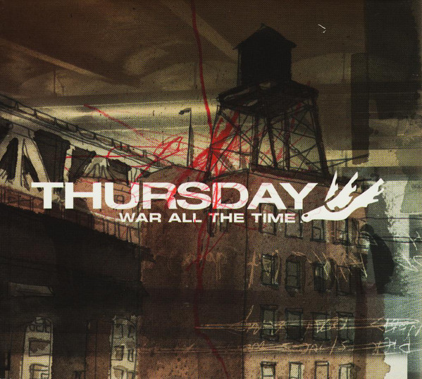 Thursday: War All the Time (1 CD)