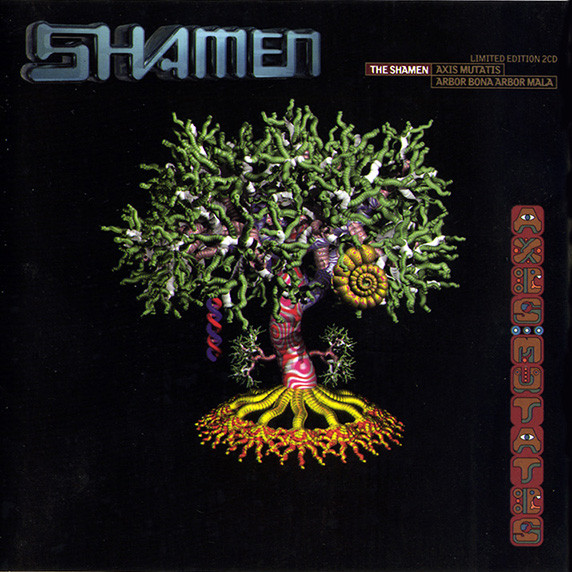 

The Shamen: Axis Mutatis / Arbor Bona Arbor Mala (2 CD)