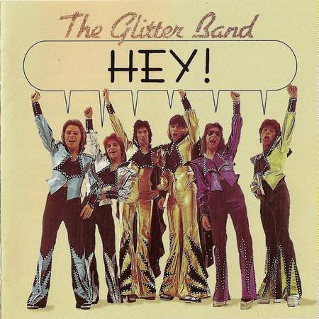 Glitter Band: Hey (1 CD)