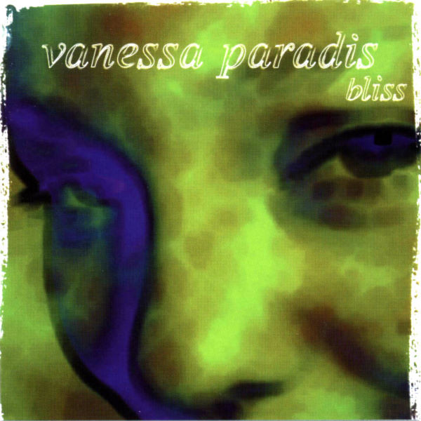 Vanessa Paradis: Bliss (1 CD)