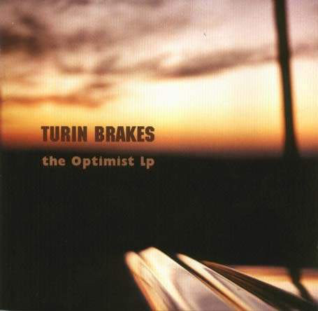 

TURIN BRAKES - The Optimist LP (1 CD)