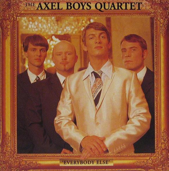 

Axel Boys Quartet - Everybody Else (1 CD)