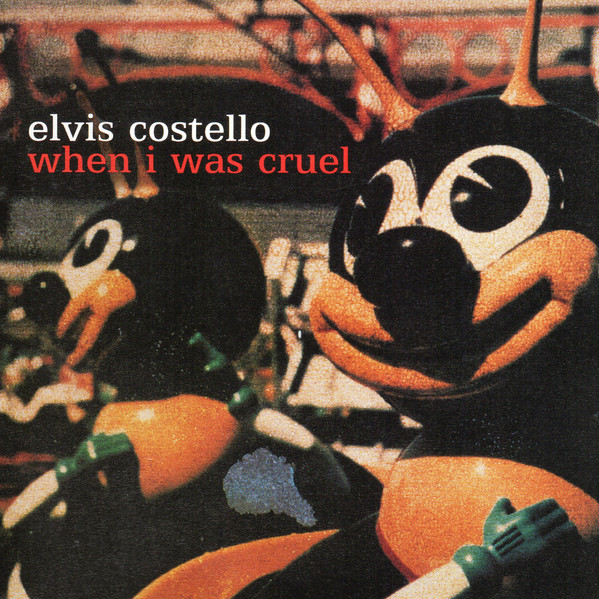 

Elvis Costello: When I Was Cruel (1 CD)