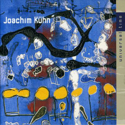 

Joachim Kuhn: Universal Time (1 CD)