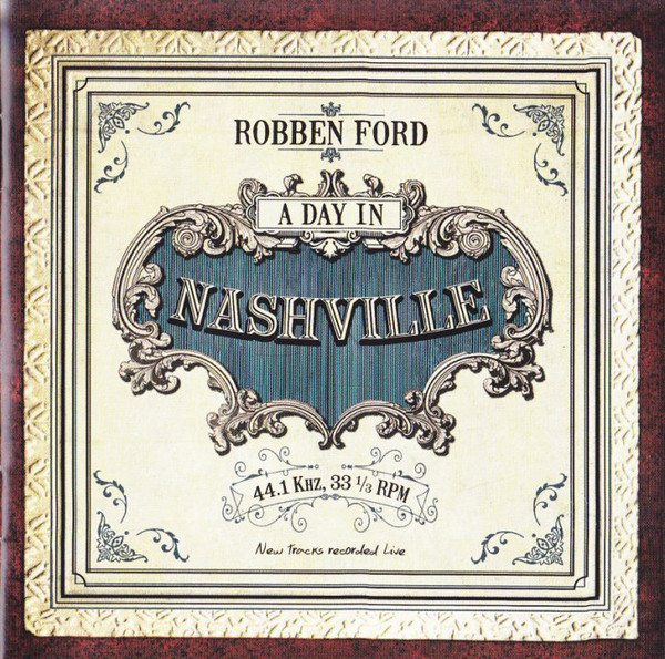 Robben Ford: A Day in Nashville (1 CD) 600004084517