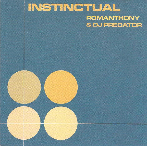 

Romanthony & DJ Predator: Instinctual (1 CD)