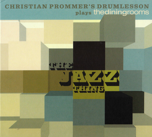 CHRISTIAN PROMMER'S DRUMLESSON - The Jazz Thing (1 CD)