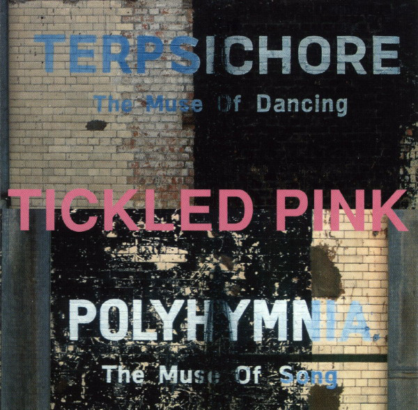 

Tickled Pink: Terpsichore Polyhymnia (1 CD)