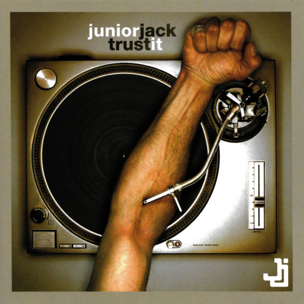 

Junior Jack: Trust It (1 CD)