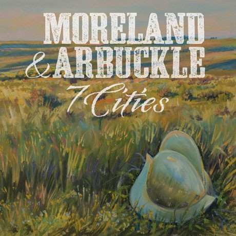 

Moreland & Arbuckle: 7 Cities (1 CD)