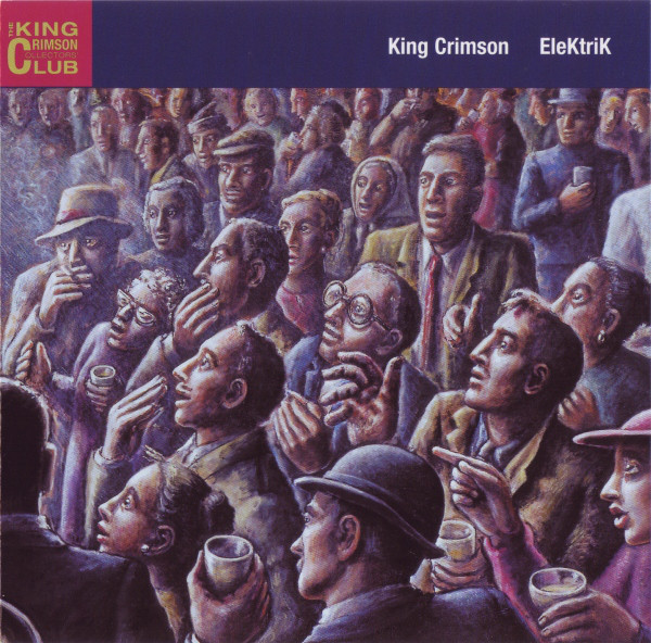 

King Crimson: Elektrik: Live In Japan 2003 (1 CD)