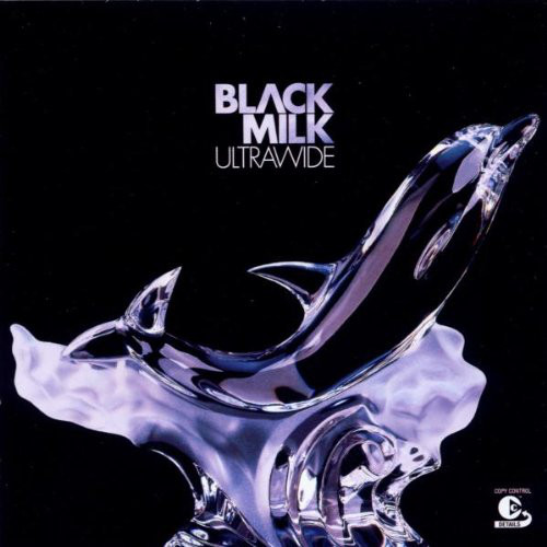 Black Milk: Ultrawide (1 CD)