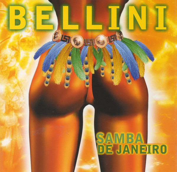 

Bellini: Samba de Janeiro (1 CD)