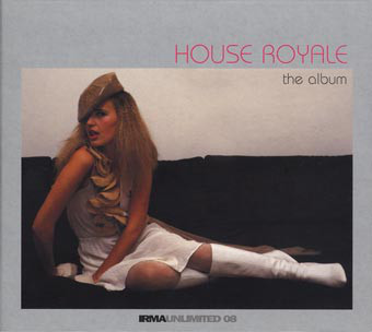 House Royale: Album (1 CD)