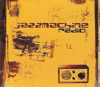 

Jazzmachine: Radio (1 CD)