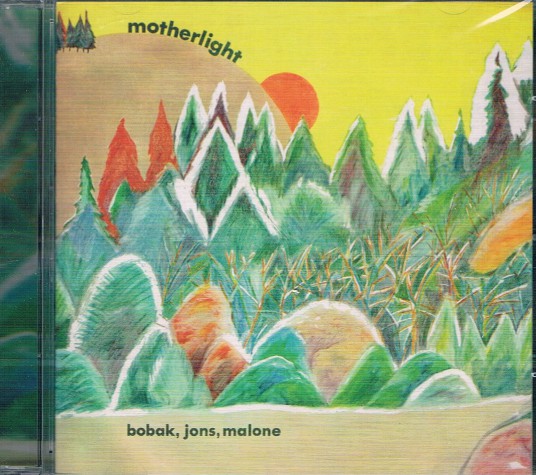 

Bobak, Jons, Malone – Motherlight (1 CD)
