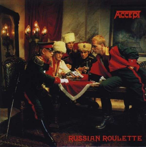 Accept: Russian Roulette (Expanded + Remastered) (1 CD)