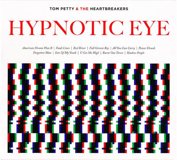 

Tom Petty & The Heartbreakers: Hypnotic Eye (1 CD)