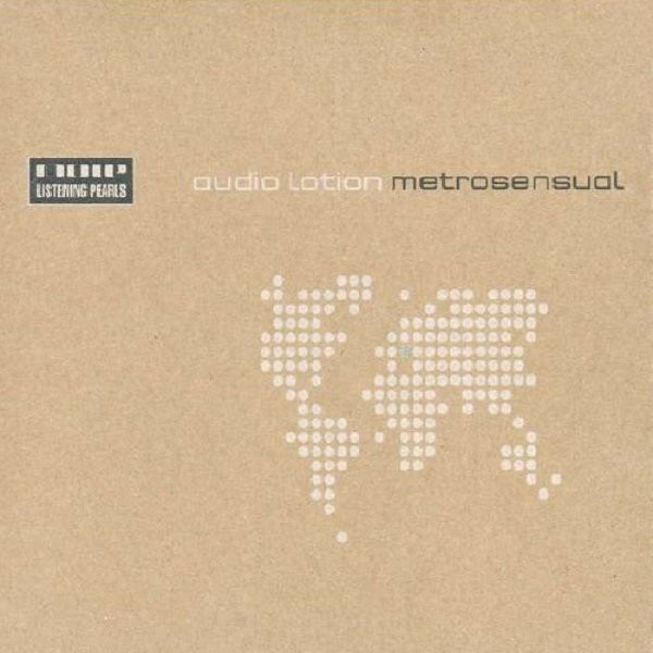 AUDIO LOTION - Metrosensual (1 CD)