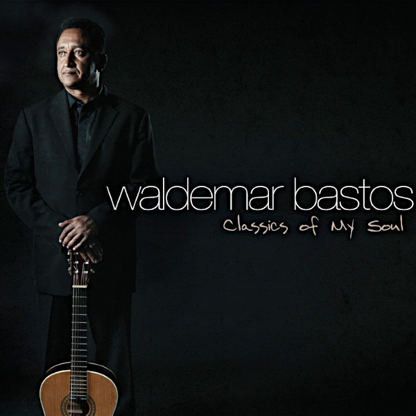 

Waldemar Bastos: Classics Of My Soul (1 CD)