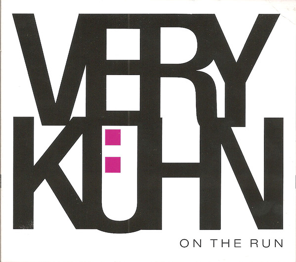 

VERY KUHN (AXEL KUHN) - On The Run (1 CD)