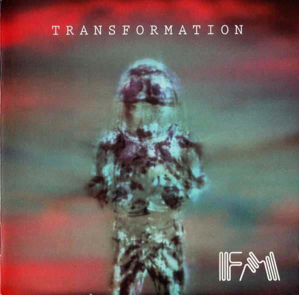 

FM: Transformation (1 CD)
