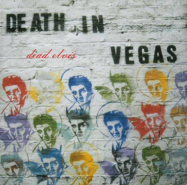 Death in Vegas: Dead Elvis (1 CD)