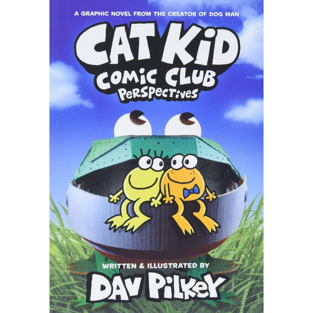 

Cat Kid Comic Club. Perspectives. Book 2, Cat Kid