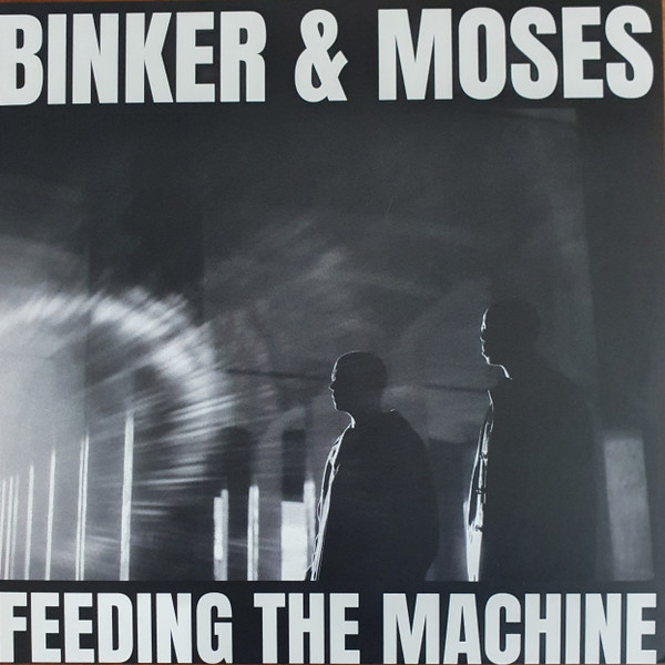 

Binker And Boyd Golding Feeding The Machine (LP), Feeding The Machine