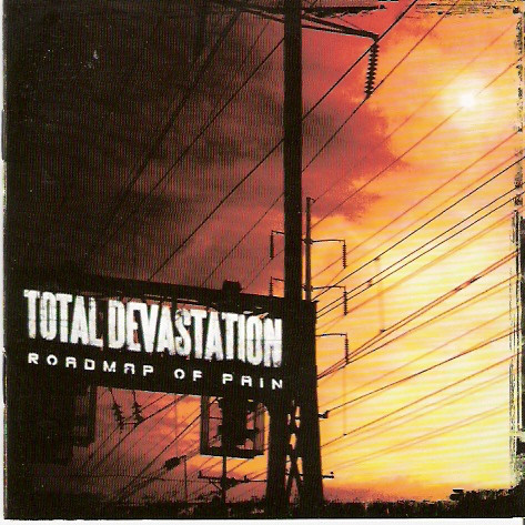 

Total Devastation: Roadmap of Pain (1 CD)