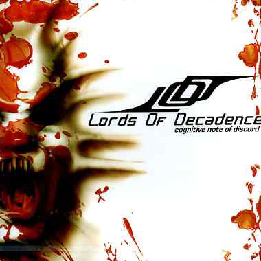

Lords Of Decadence – Cognitive Note Of Discord (1 CD)