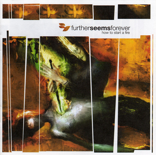 

Further Seems Forever: How To Start A Fire (1 CD)