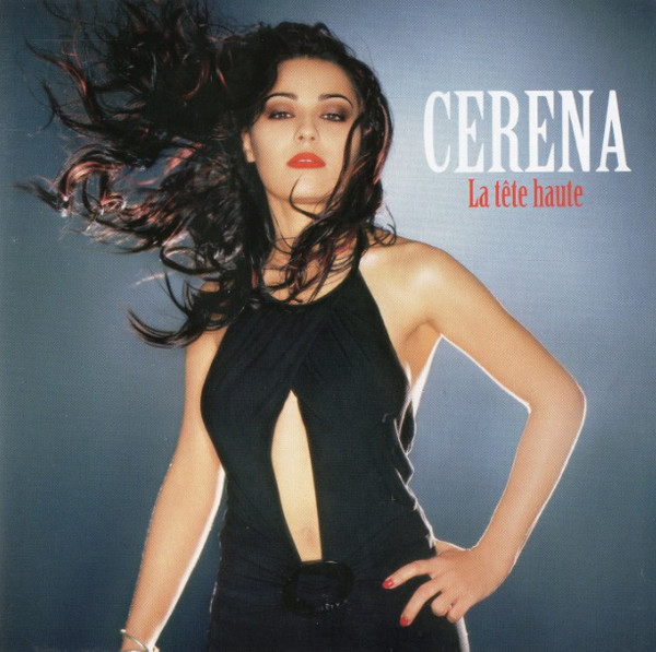 

Cerena: La Tete Haute (1 CD)