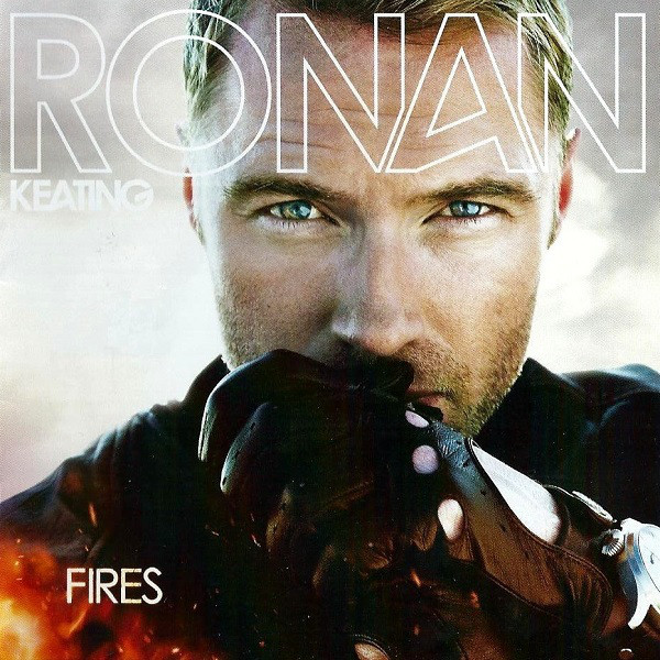 Ronan Keating - Fires (1 CD)