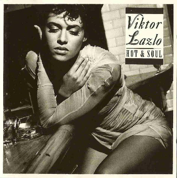 

Viktor Lazlo: Hot & Soul (1 CD)