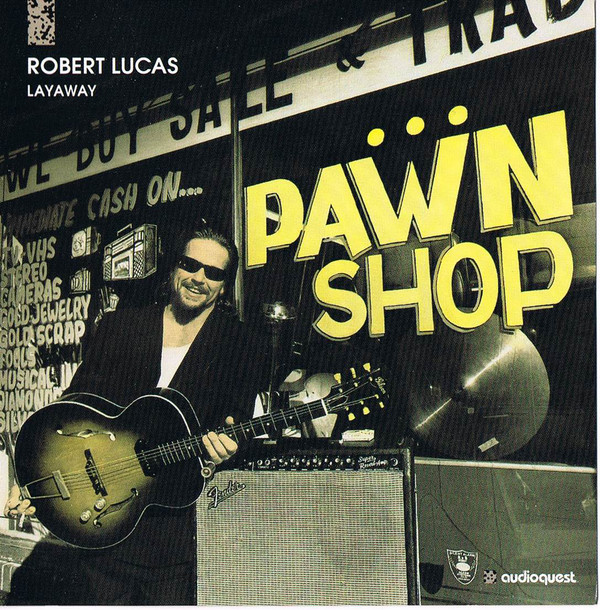 

Robert Lucas: Layaway (1 CD)